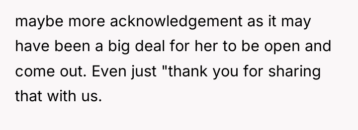 maybe more acknowledgement as it may have been a big...