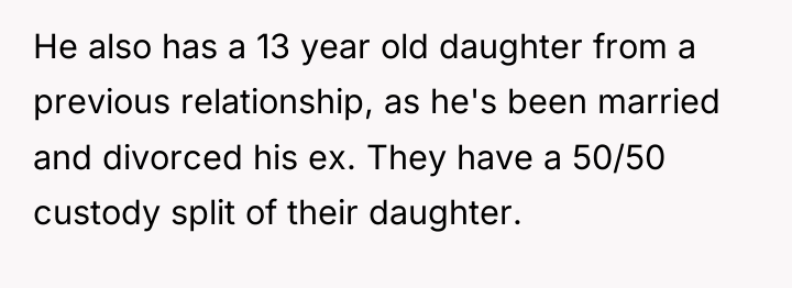 He also has a 13 year old daughter from a...