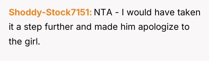 Shoddy-Stock7151 NTA - I would have taken it a step...
