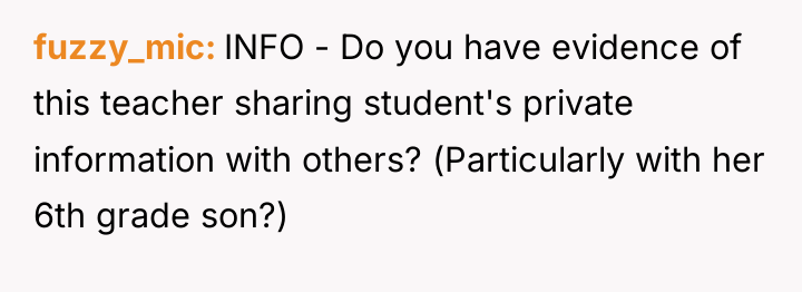 fuzzy_mic INFO - Do you have evidence of this teacher...