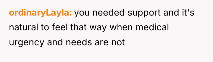 ordinaryLayla you needed support and it's natural to feel that...