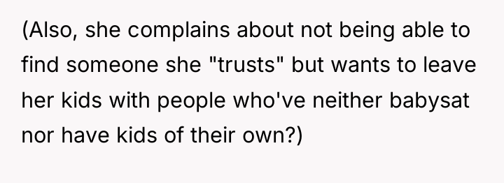(Also, she complains about not being able to find someone...