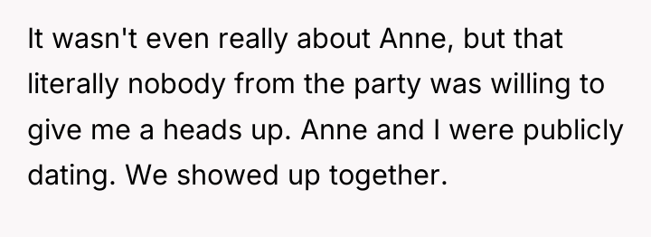 It wasn't even really about Anne, but that literally nobody...