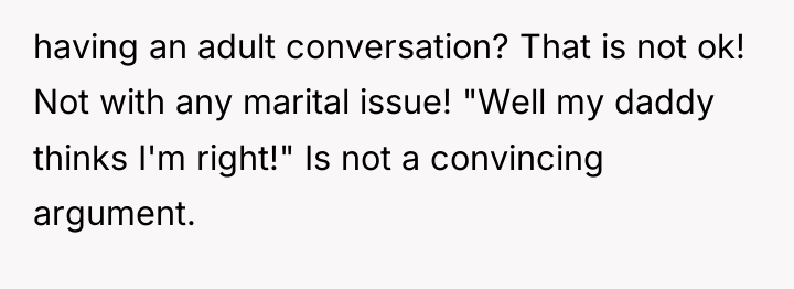 having an adult conversation? That is not ok! Not with...