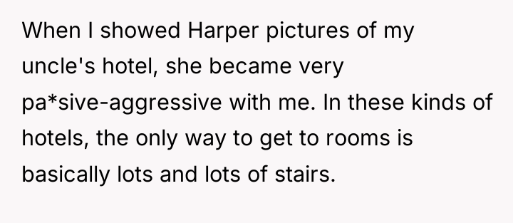 When I showed Harper pictures of my uncle's hotel, she...