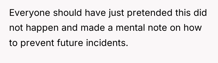 Everyone should have just pretended this did not happen and...