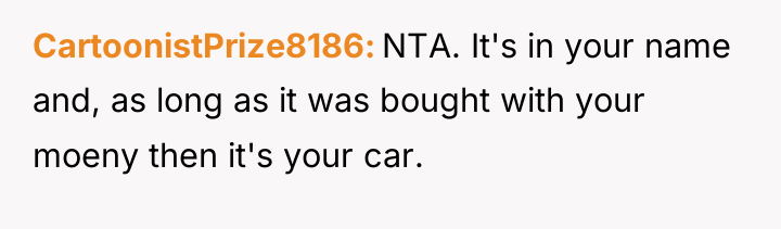 CartoonistPrize8186 NTA. It's in your name and, as long as...