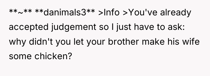 **~** **danimals3** >Info >You've already accepted judgement so I just...