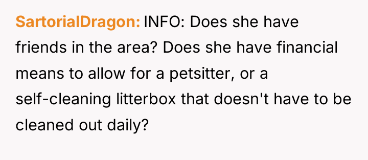 SartorialDragon INFO: Does she have friends in the area? Does...