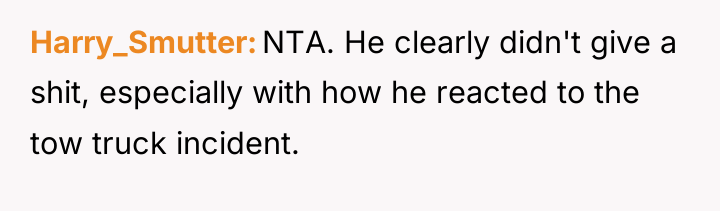 Harry_Smutter NTA. He clearly didn't give a shit, especially with...