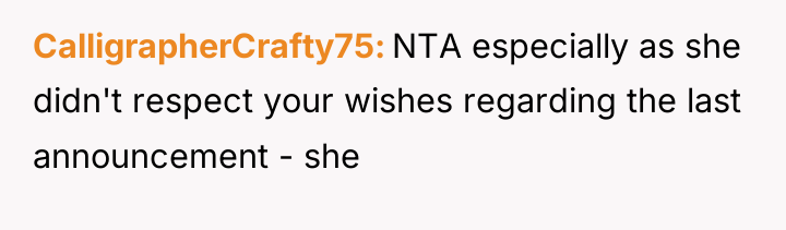 CalligrapherCrafty75 NTA especially as she didn't respect your wishes regarding...