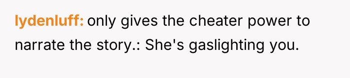 lydenluff only gives the cheater power to narrate the story.:...