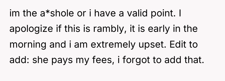 im the a*shole or i have a valid point. I...