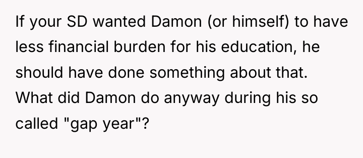 If your SD wanted Damon (or himself) to have less...