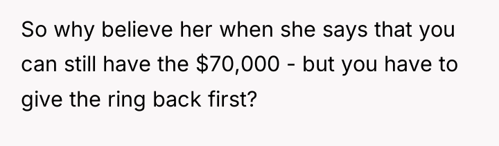 So why believe her when she says that you can...