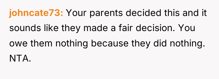 johncate73 Your parents decided this and it sounds like they...