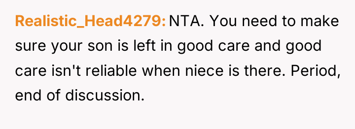 Realistic_Head4279 NTA. You need to make sure your son is...