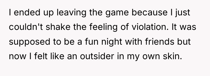 I ended up leaving the game because I just couldn't...