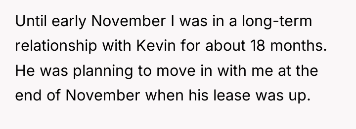Until early November I was in a long-term relationship with...