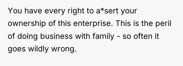 You have every right to a*sert your ownership of this...