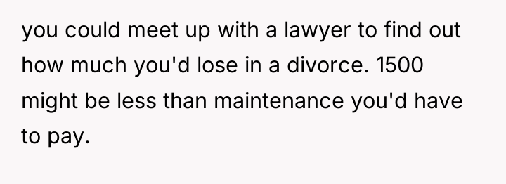 you could meet up with a lawyer to find out...