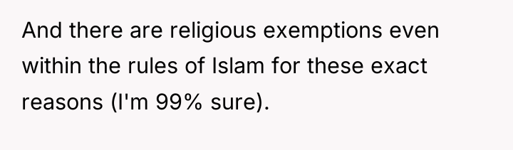 And there are religious exemptions even within the rules of...