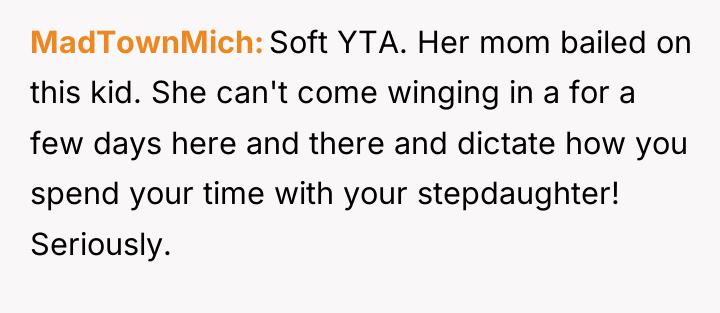 MadTownMich Soft YTA. Her mom bailed on this kid. She...