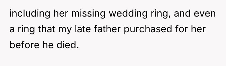 including her missing wedding ring, and even a ring that...