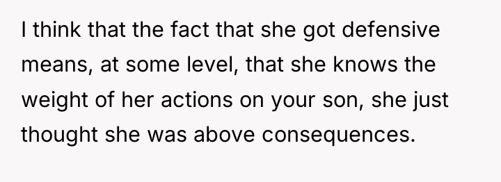 I think that the fact that she got defensive means,...