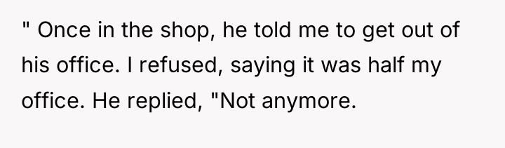 " Once in the shop, he told me to get...