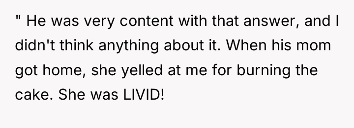 " He was very content with that answer, and I...