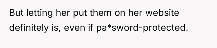 But letting her put them on her website definitely is,...