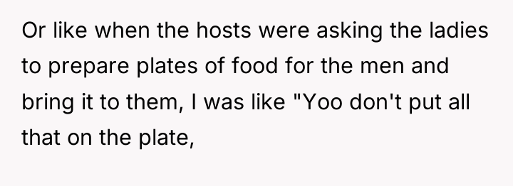 Or like when the hosts were asking the ladies to...