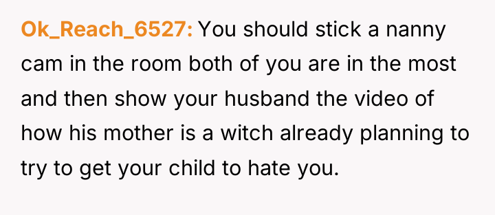 Ok_Reach_6527 You should stick a nanny cam in the room...