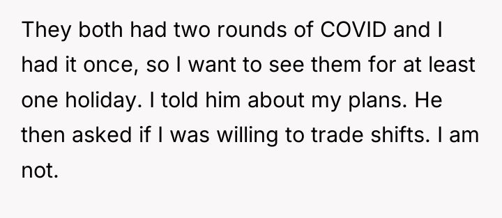 They both had two rounds of COVID and I had...