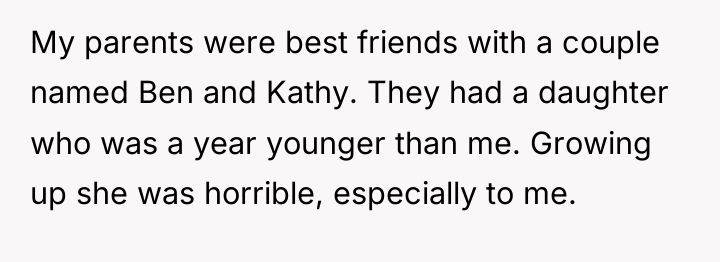 My parents were best friends with a couple named Ben...