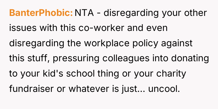 BanterPhobic NTA - disregarding your other issues with this co-worker...