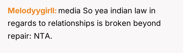 Melodyygirll media So yea indian law in regards to relationships...