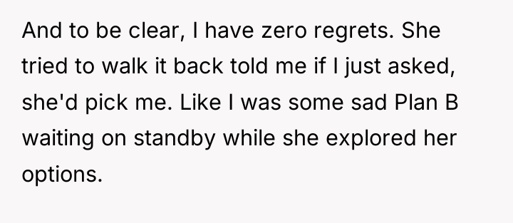 And to be clear, I have zero regrets. She tried...