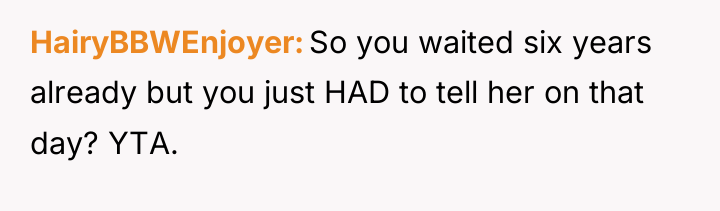 HairyBBWEnjoyer So you waited six years already but you just...