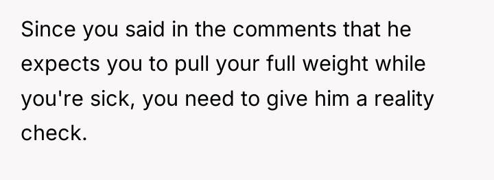 Since you said in the comments that he expects you...