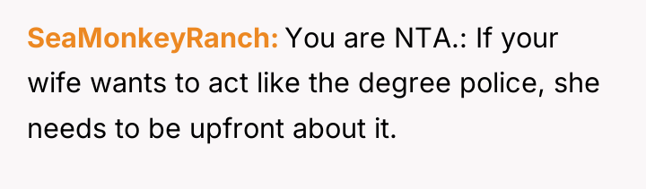 SeaMonkeyRanch You are NTA.: If your wife wants to act...