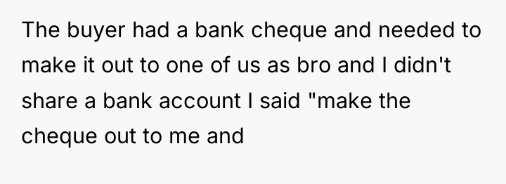 The buyer had a bank cheque and needed to make...