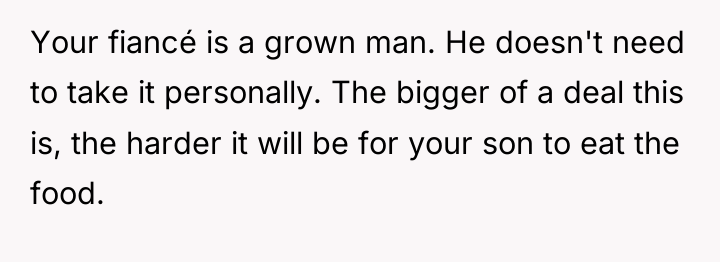 Your fiancé is a grown man. He doesn't need to...