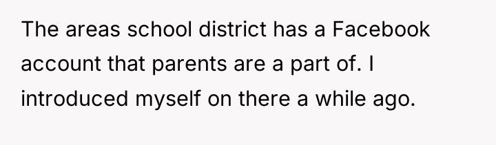 The areas school district has a Facebook account that parents...