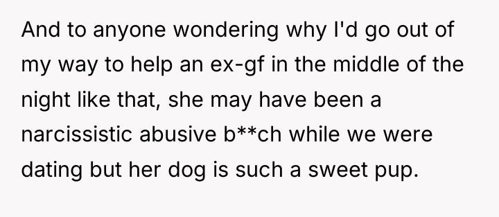 And to anyone wondering why I'd go out of my...
