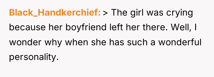 Black_Handkerchief > The girl was crying because her boyfriend left...