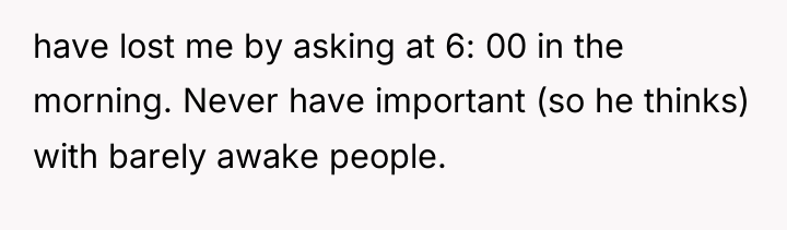 have lost me by asking at 6: 00 in the...