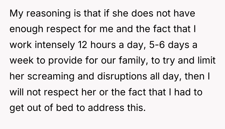 My reasoning is that if she does not have enough...