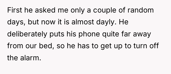 First he asked me only a couple of random days,...